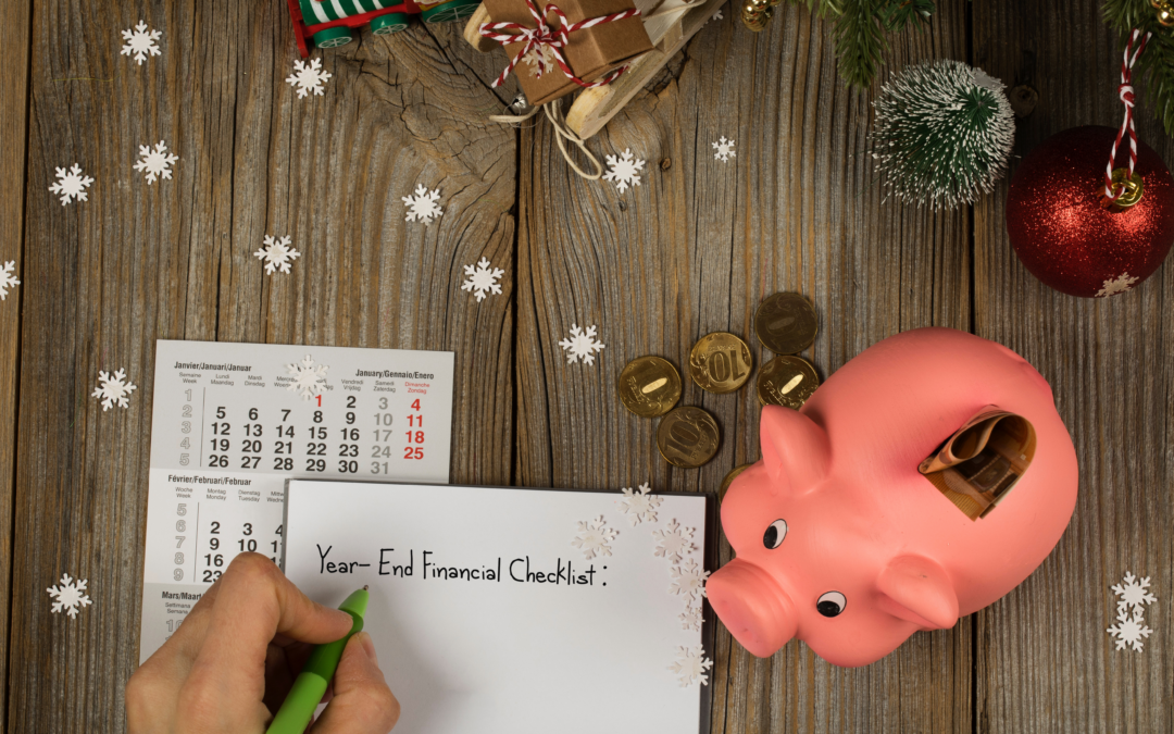 Year-End Financial Checkup: Tips for Closing Out the Year Strong