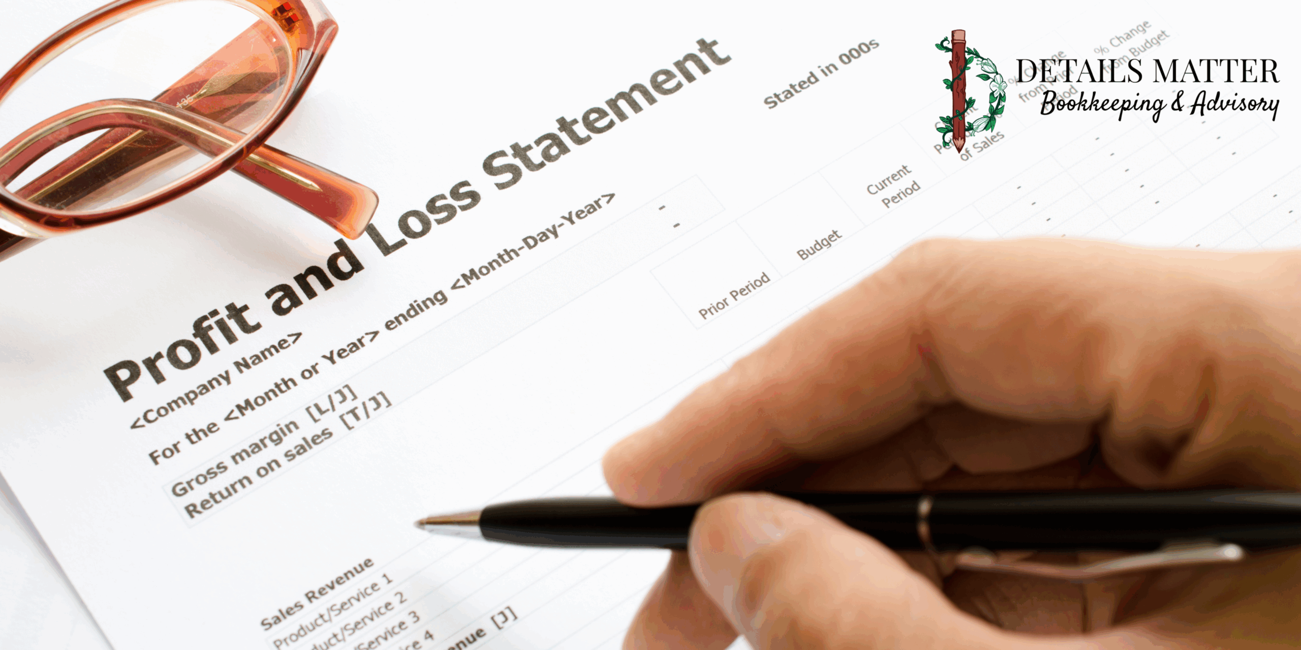 pl blog banner How to Read Your Profit & Loss Statement Like a Pro